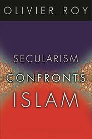 cover Secularism Confronts Islam